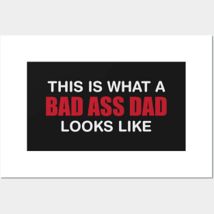 Bad Ass Dad Posters and Art